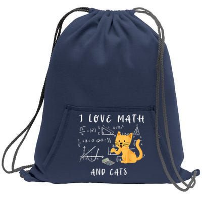 I Love Math And Cats Math Student Mathematician Math Teacher Sweatshirt Cinch Pack Bag