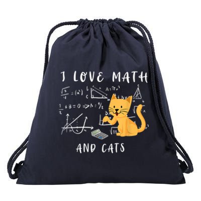 I Love Math And Cats Math Student Mathematician Math Teacher Drawstring Bag