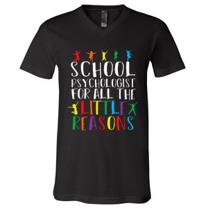 I Love My Job For All The Little Reasons School Psychologist V-Neck T-Shirt