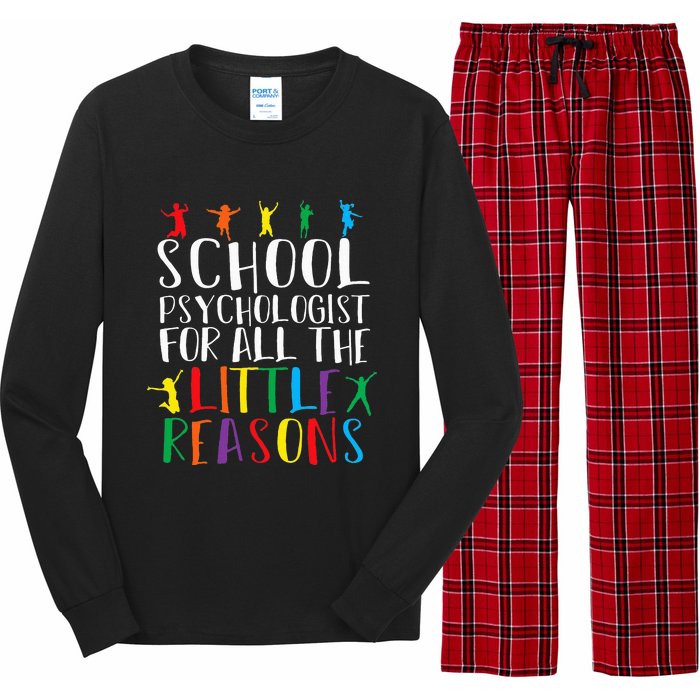 I Love My Job For All The Little Reasons School Psychologist Long Sleeve Pajama Set