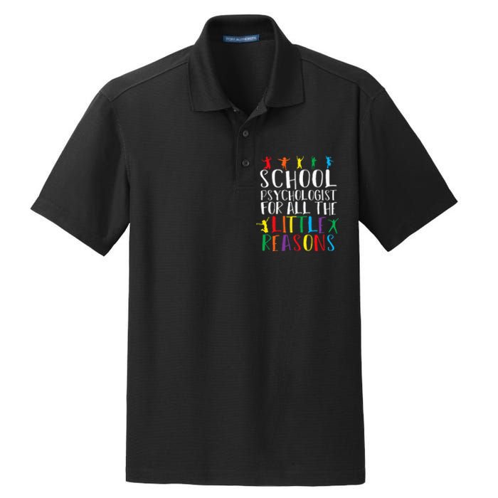 I Love My Job For All The Little Reasons School Psychologist Dry Zone Grid Polo