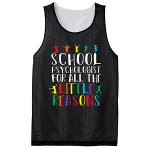 I Love My Job For All The Little Reasons School Psychologist Mesh Reversible Basketball Jersey Tank