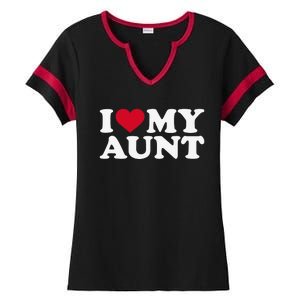 I love my aunt Ladies Halftime Notch Neck Tee