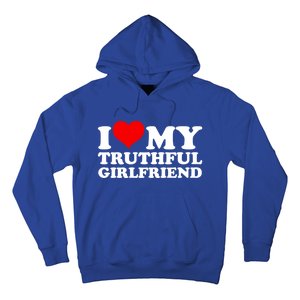 I Love My Truthful Friend Cool Gift Hoodie