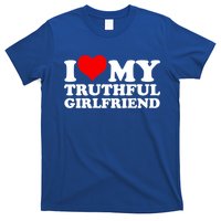 I Love My Truthful Friend Cool Gift T-Shirt