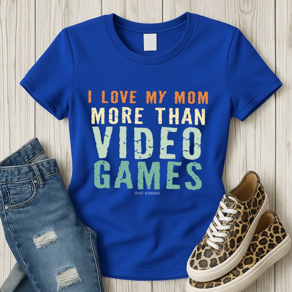 I Love My Mom More Than Video Game Retro Vinatge Gift Womens T-Shirt