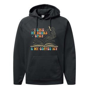 I Like My Books Spicy And My Coffee Icy Skeleton Hand Book Performance Fleece Hoodie