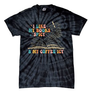 I Like My Books Spicy And My Coffee Icy Skeleton Hand Book Tie-Dye T-Shirt