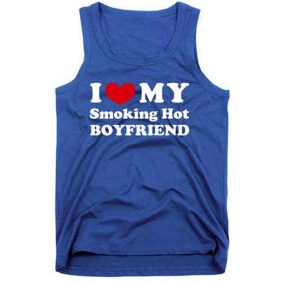 I Love My Smoking Hot Friend I Heart My Smoking Hot Bf Gift Tank Top