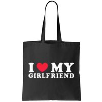 i love my girlfriend gf i heart my girlfriend gf Tote Bag