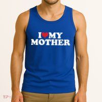 I Love My Mother Tank Top