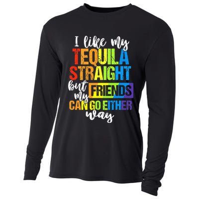 I Like My Tequila Straight But My Friends Can Go Either Way Cooling Performance Long Sleeve Crew