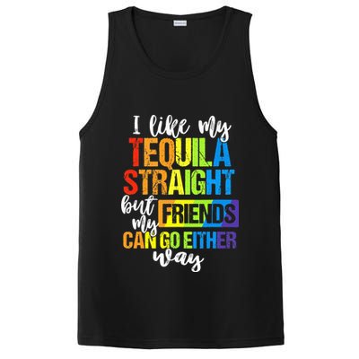 I Like My Tequila Straight But My Friends Can Go Either Way PosiCharge Competitor Tank