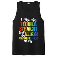 I Like My Tequila Straight But My Friends Can Go Either Way PosiCharge Competitor Tank