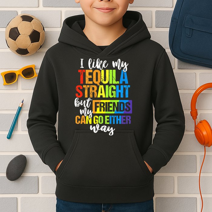 I Like My Tequila Straight But My Friends Can Go Either Way Kids Hoodie
