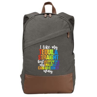 I Like My Tequila Straight But My Friends Can Go Either Way Cotton Canvas Backpack