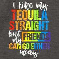 I Like My Tequila Straight But My Friends Can Go Either Way Vector Backpack