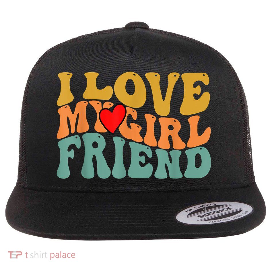 I Love My Girlfriend Red Heart Groovy Retro Flatbill Hat