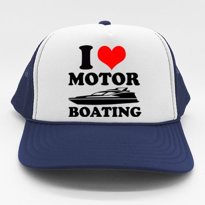 I Love Motor Boating Funny Boater Trucker Hat