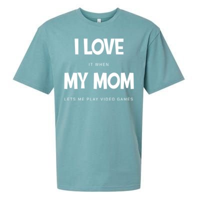 I Love My Mom Funny Sarcastic Video Games Great Gift Sueded Cloud Jersey T-Shirt