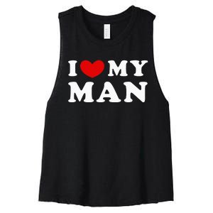 I Love My Man Women's Racerback Cropped Tank