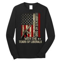 I Lubricate My Guns With The Tears Of Liberals US Flag Long Sleeve Shirt