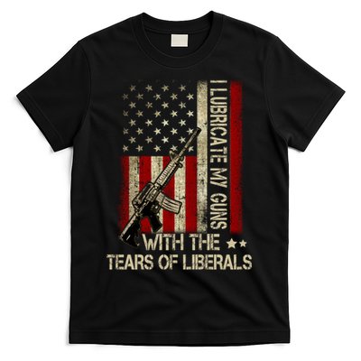 I Lubricate My Guns With The Tears Of Liberals US Flag T-Shirt