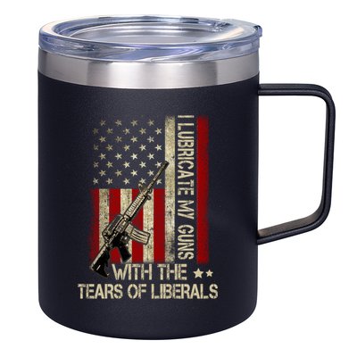 I Lubricate My Guns With The Tears Of Liberals US Flag 12oz Stainless Steel Coffee Mug
