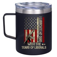 I Lubricate My Guns With The Tears Of Liberals US Flag 12oz Stainless Steel Coffee Mug