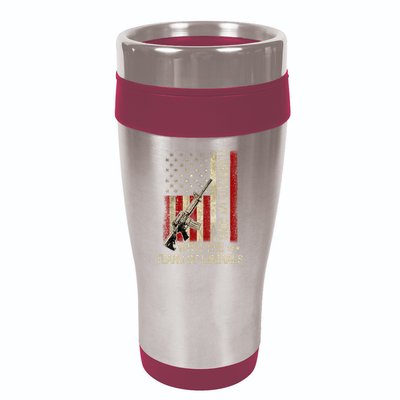 I Lubricate My Guns With The Tears Of Liberals US Flag 16oz Travel Tumbler