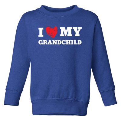 I Love My Grand Favorite Family Member Valentines Funny Gift Toddler Sweatshirt