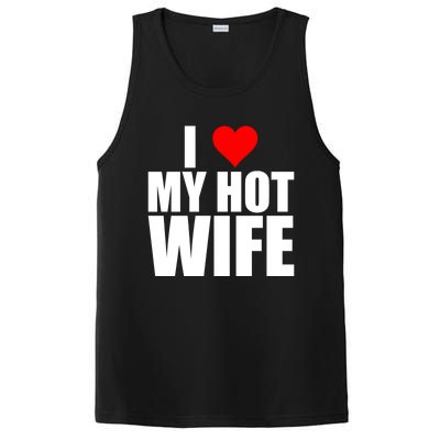 I Love My Hot Wife Love Moms Red Heart Wife Funny Husband Cute Gift PosiCharge Competitor Tank