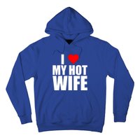 I Love My Hot Wife Love Moms Red Heart Wife Funny Husband Cute Gift Hoodie