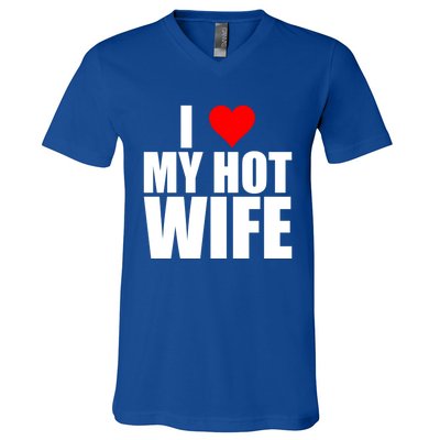 I Love My Hot Wife Love Moms Red Heart Wife Funny Husband Cute Gift V-Neck T-Shirt