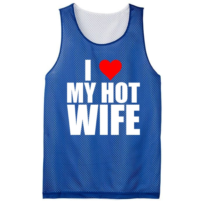 I Love My Hot Wife Love Moms Red Heart Wife Funny Husband Cute Gift Mesh Reversible Basketball Jersey Tank