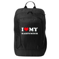 I Love My Bartender, I Heart My Bartender City Backpack