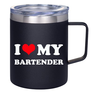 I Love My Bartender, I Heart My Bartender 12oz Stainless Steel Coffee Mug