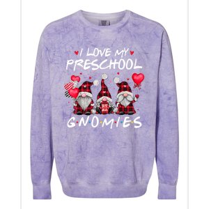 I Love My Preschool Gnomies Valentine's Day Teacher Funny Gift Meaningful Gift Colorblast Crewneck Sweatshirt