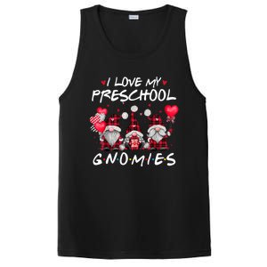 I Love My Preschool Gnomies Valentine's Day Teacher Funny Gift Meaningful Gift PosiCharge Competitor Tank