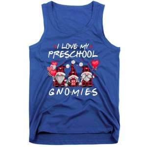 I Love My Preschool Gnomies Valentine's Day Teacher Funny Gift Meaningful Gift Tank Top