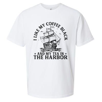 I Like My Coffee Black And My Tea In The Harbor Usa History Sueded Cloud Jersey T-Shirt