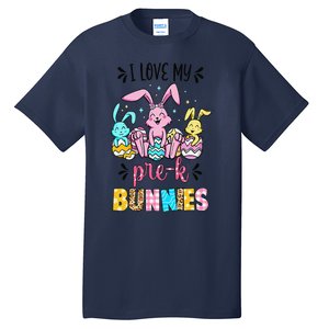 I Love My Pre K Bunnies Cute Teacher Easter Day Bunny Egg Tall T-Shirt