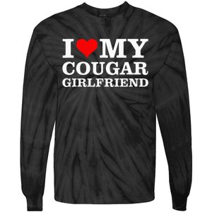 I Love My Cougar Girlfriend I Heart My Cougar Girlfriend GF Tie-Dye Long Sleeve Shirt