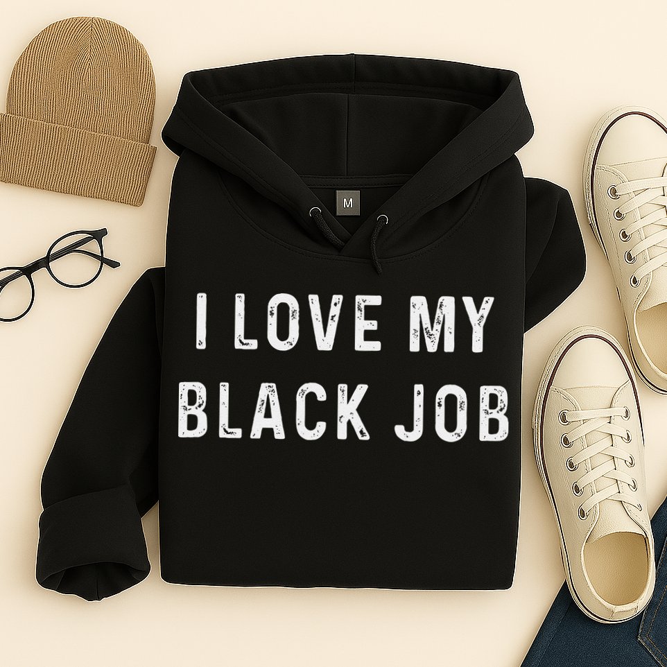 I Love My Black Job Heart Distressed Hoodie
