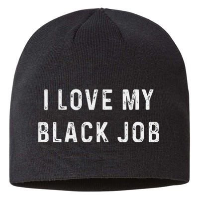 I Love My Black Job Heart Distressed Sustainable Beanie