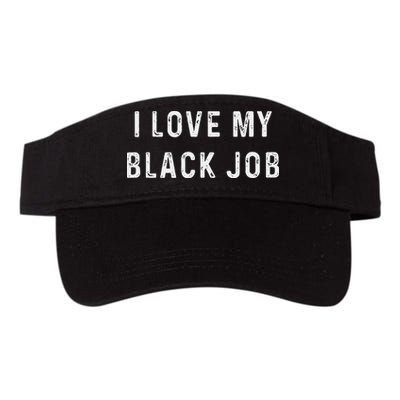 I Love My Black Job Heart Distressed Visor