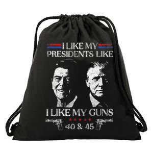 I Like My Presidents Like I Like My Guns 40 45 Drawstring Bag