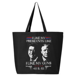 I Like My Presidents Like I Like My Guns 40 45 25L Jumbo Tote