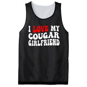 I Love My Cougar Girlfriend I Heart My Cougar Girlfriend Mesh Reversible Basketball Jersey Tank