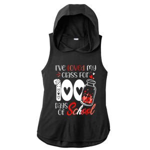 I've Loved My Class For 100 Days Of School Teacher Valentine Ladies PosiCharge Tri-Blend Wicking Draft Hoodie Tank